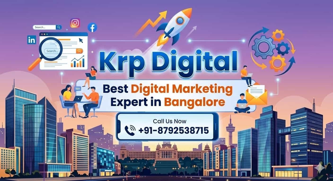 Best Digital Marketing Expert in Bangalore